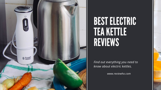 best electric kettles with temperature control