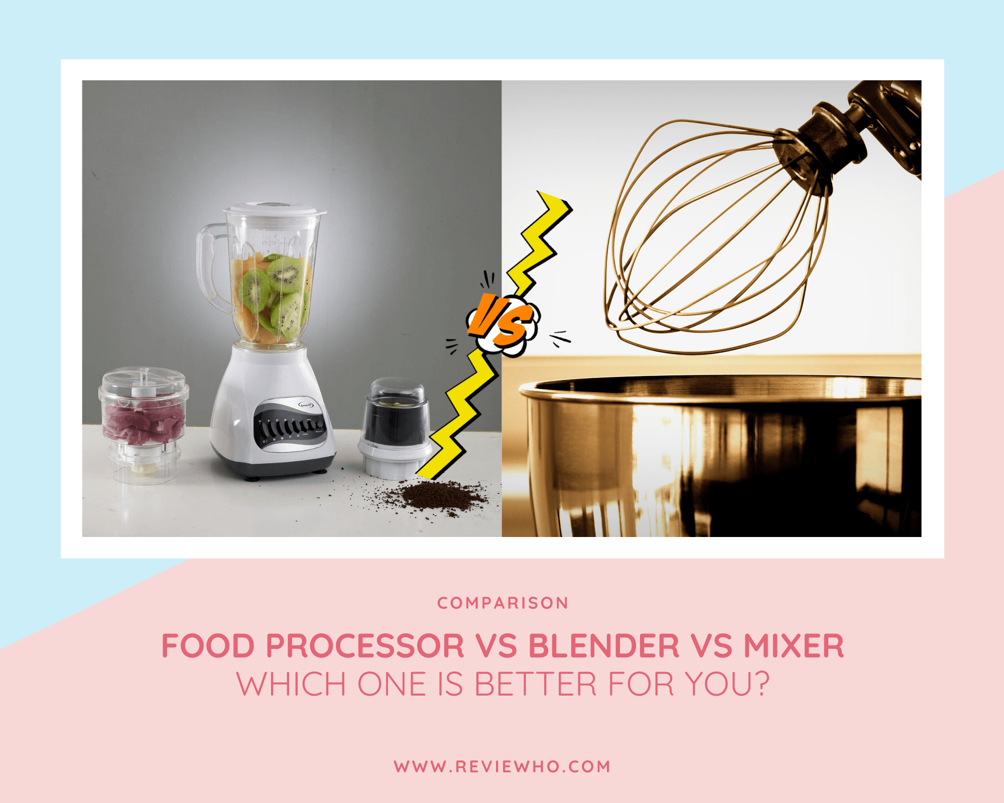 Difference between food processor, blender and stand mixer. and when is it best to use each appliance