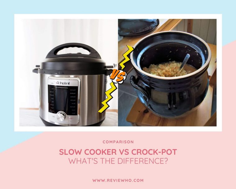 crock pot vs slow cooker what is better