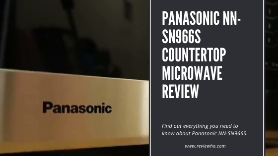 Panasonic NN-SN966S Countertop Microwave Review