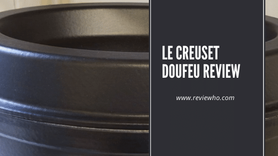 Le Creuset Doufeu Review
