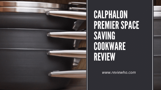 calphalon space saving cookware reviews