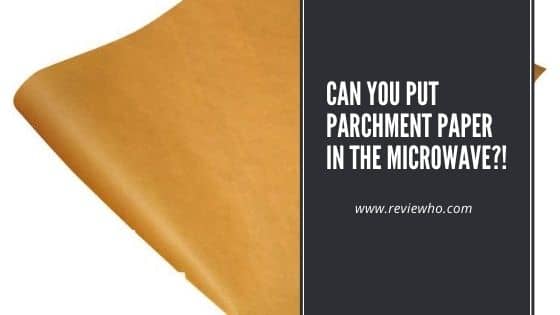 microwave parchment paper