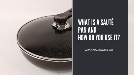 what the uses for saute pan