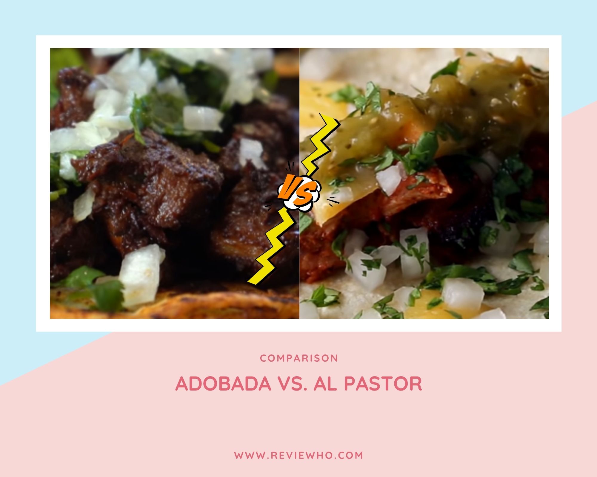 difference between Adobada and al pastor