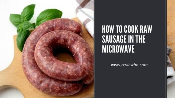 how to cook sausage in microwave