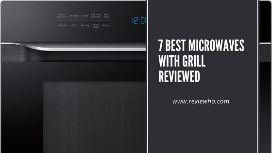 best microwave for grilling