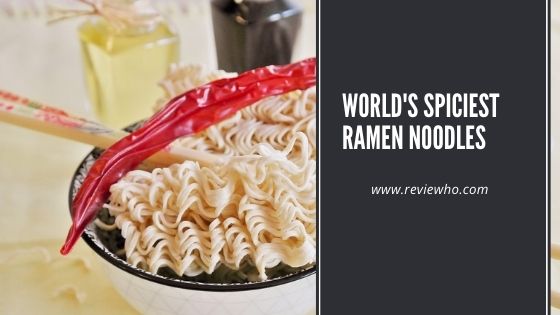 world's spiciest ramen noodles