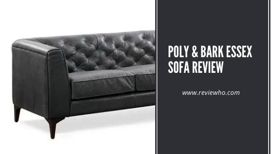 Poly & Bark Essex Sofa Reviews