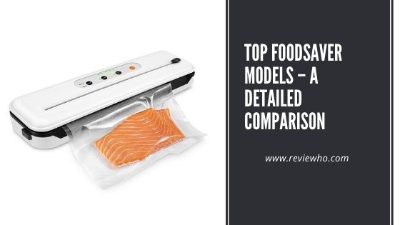 difference between foodsaver models