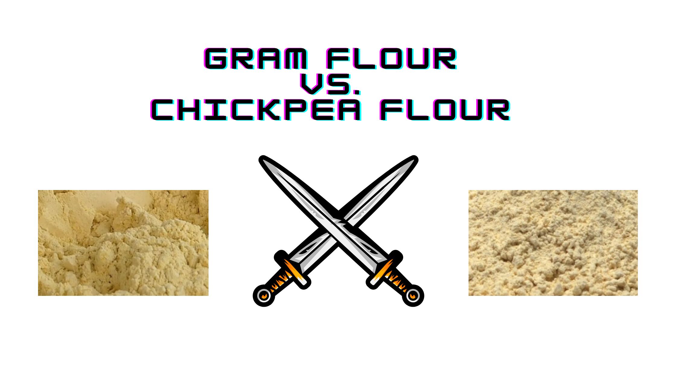 Is chickpea flour the same as gram flour