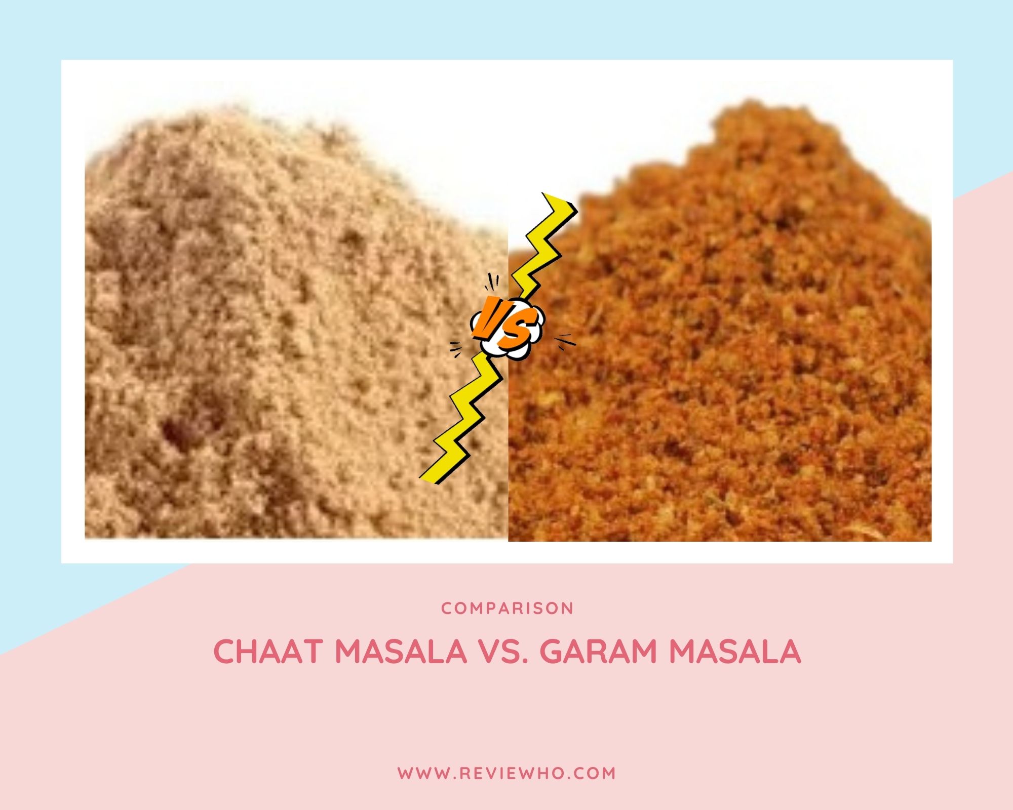 Chaat Masala or Garam Masala