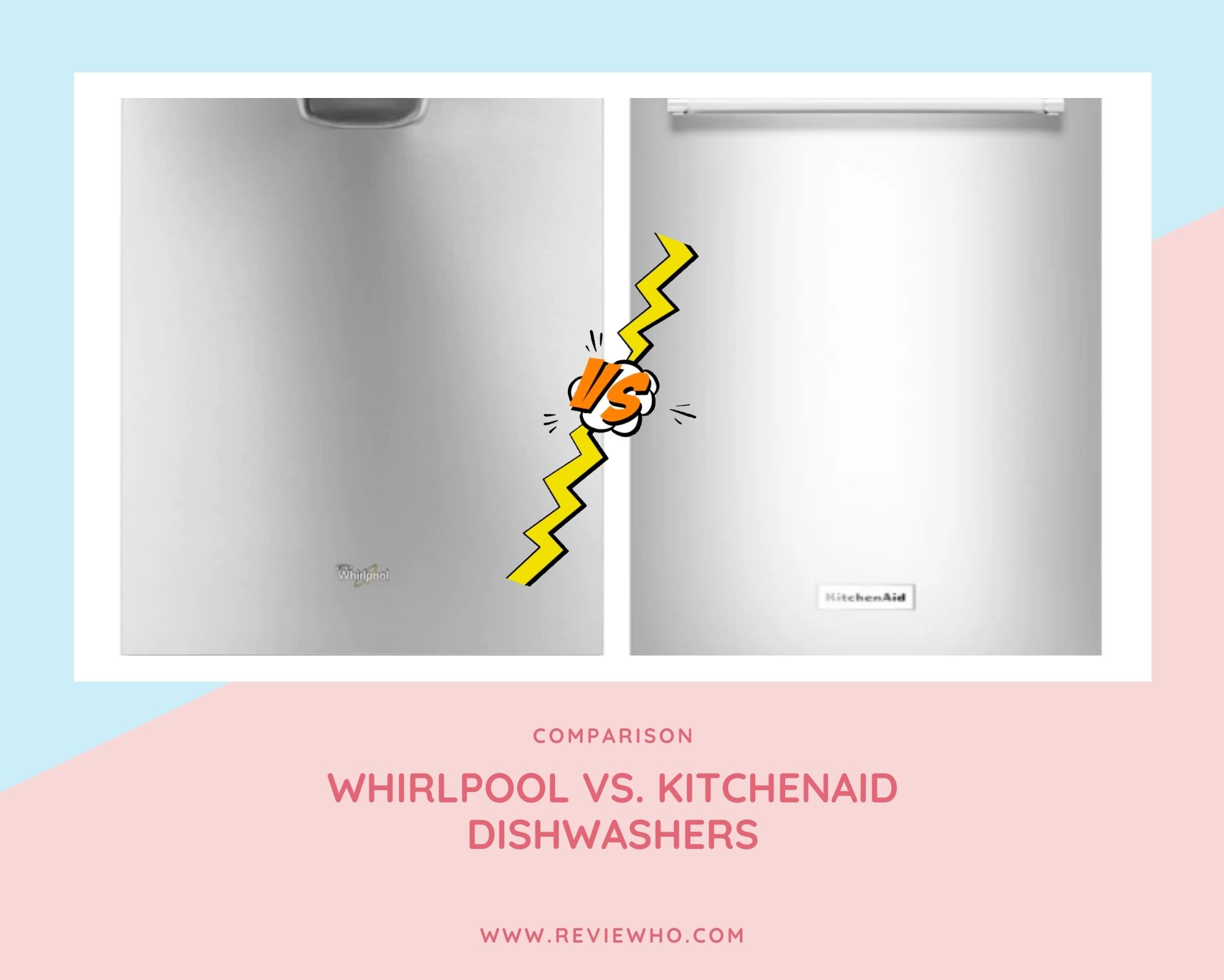 Whirlpool or KitchenAid Dishwashers