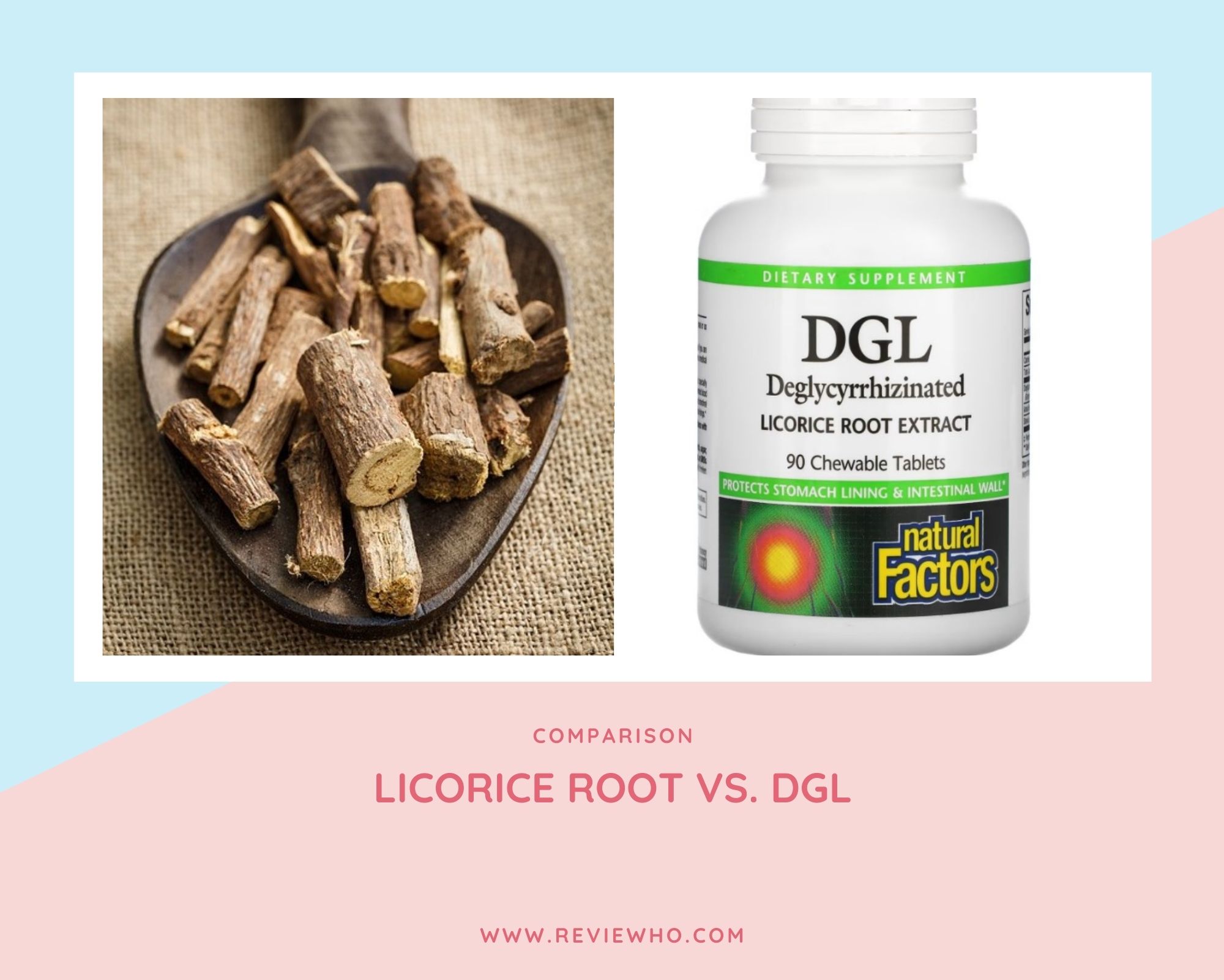 Difference between Licorice Root and DGL
