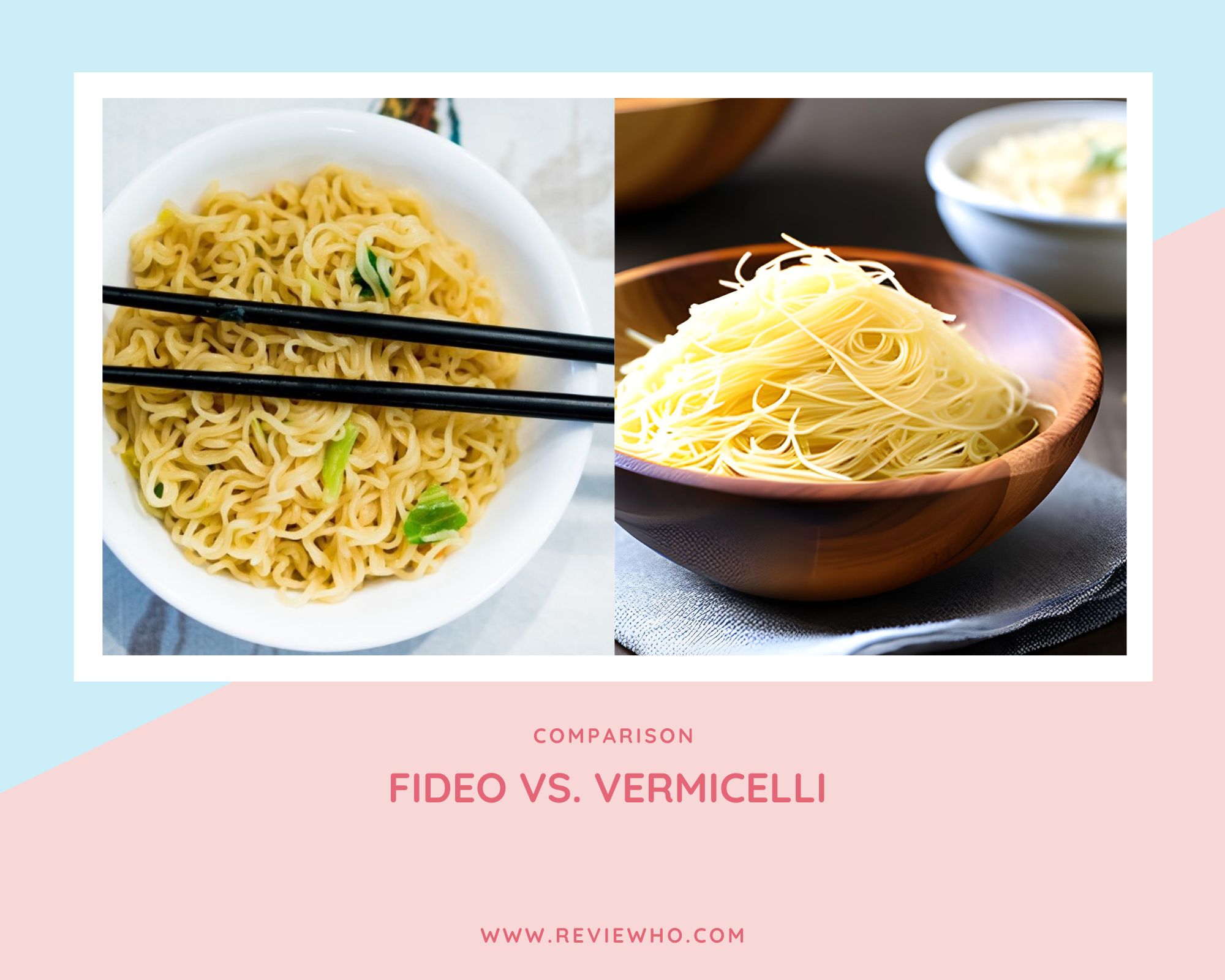 Fideo And Vermicelli